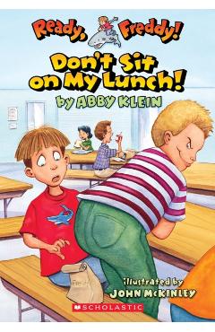 Don't Sit on My Lunch! - Abby Klein