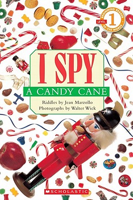I Spy a Candy Cane: Scholastic Reader Level 1 - Jean Marzollo