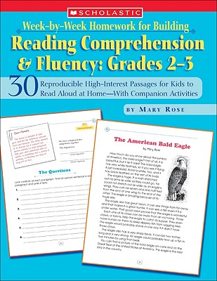 Week-By-Week Homework for Building Reading Comprehension & Fluency: Grades 2-3: 30 Reproducible High-Interest Passages for Kids to Read Aloud at Home- - Mary Rose