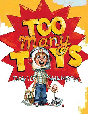 Too Many Toys - David Shannon
