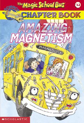The Magic School Bus Chapter Book #12 - John Speirs