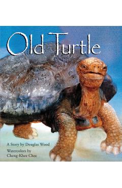 Old Turtle - Douglas Wood