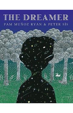 Coperta cărții 'The Dreamer - Pam Munoz Ryan'