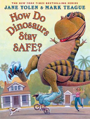 How Do Dinosaurs Stay Safe? - Jane Yolen