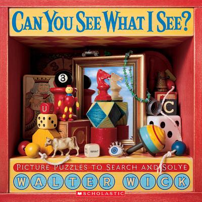 Can You See What I See?: Picture Puzzles to Search and Solve - Walter Wick