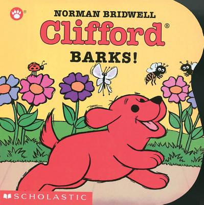 Clifford Barks! - Norman Bridwell