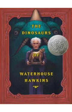 Coperta cărții 'The Dinosaurs of Waterhouse Hawkins - Barbara Kerley'