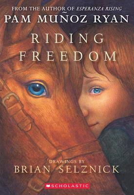 Riding Freedom - Pam Munoz Ryan