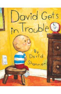 David Gets in Trouble - David Shannon