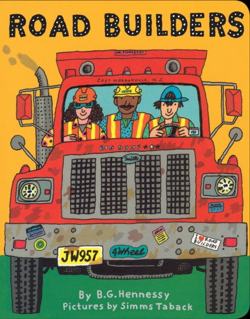 Road Builders - B. G. Hennessy
