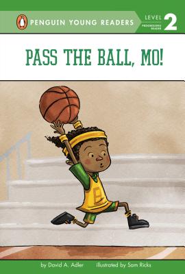 Pass the Ball, Mo! - David A. Adler