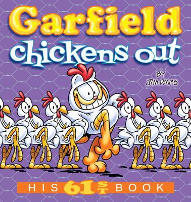 Garfield Chickens Out: His 61st Book - Jim Davis