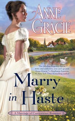 Marry in Haste - Anne Gracie