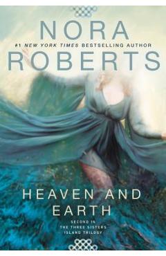 Coperta cărții 'Heaven and Earth - Nora Roberts'