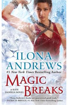 Coperta cărții 'Magic Breaks - Ilona Andrews'