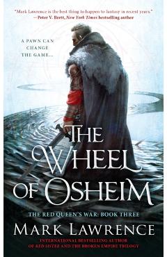 The Wheel of Osheim - Mark Lawrence