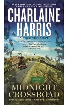Coperta cărții 'Midnight Crossroad - Charlaine Harris'