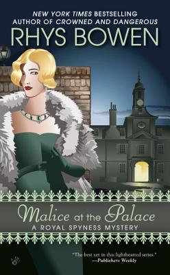 Malice at the Palace - Rhys Bowen