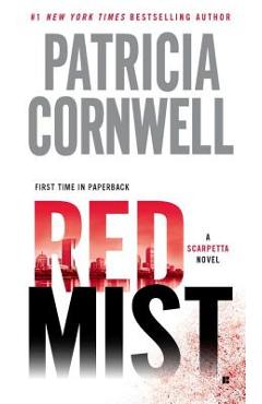 Coperta cărții 'Red Mist: Scarpetta (Book 19) - Patricia Cornwell'