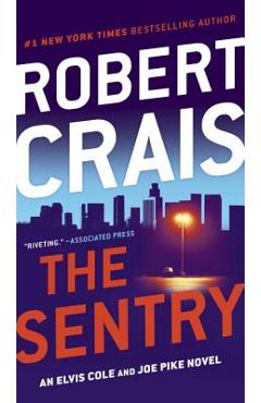 Coperta cărții 'The Sentry - Robert Crais'