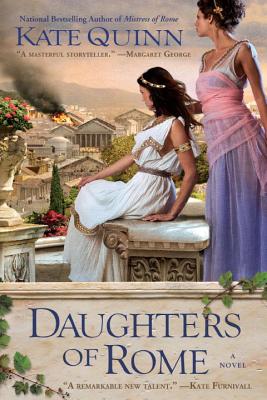 Daughters of Rome - Kate Quinn