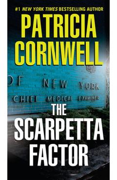 Coperta cărții 'The Scarpetta Factor: Scarpetta (Book 17) - Patricia Cornwell'