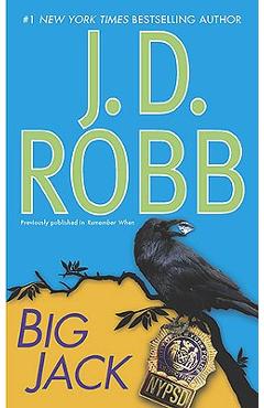 Coperta cărții 'Big Jack - J. D. Robb'