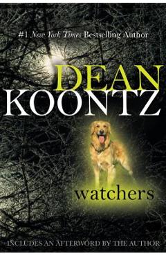 Coperta cărții 'Watchers - Dean Koontz'