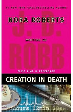 Coperta cărții 'Creation in Death - J. D. Robb'