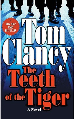 The Teeth of the Tiger - Tom Clancy