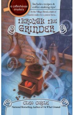 Through the Grinder - Cleo Coyle