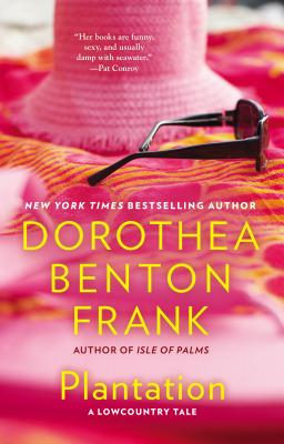 Plantation - Dorothea Benton Frank