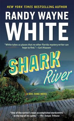 Shark River - Randy Wayne White