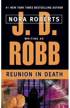 Coperta cărții 'Reunion in Death - J. D. Robb'