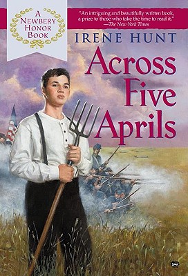 Across Five Aprils - Irene Hunt