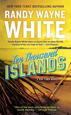 Ten Thousand Islands - Randy Wayne White