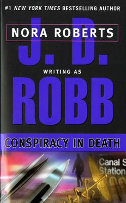 Conspiracy in Death - J. D. Robb