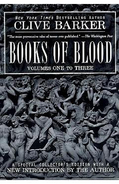 Poza produsului Clive Barker's Books of Blood 1-3 - Clive Barker