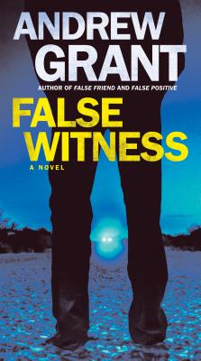 False Witness - Andrew Grant