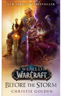 Coperta cărții 'Before the Storm (World of Warcraft) - Christie Golden'