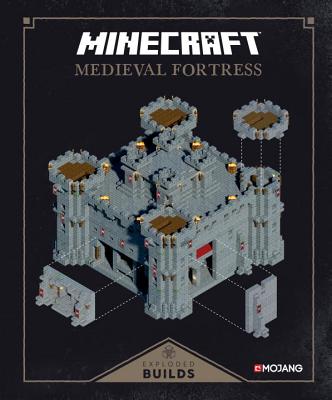 Minecraft: Exploded Builds: Medieval Fortress: An Official Mojang Book - Mojang Ab
