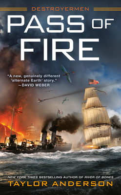 Pass of Fire - Taylor Anderson