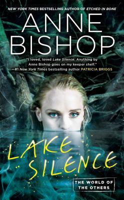 Lake Silence - Anne Bishop