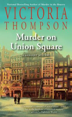 Murder on Union Square - Victoria Thompson