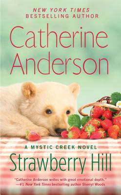 Strawberry Hill - Catherine Anderson
