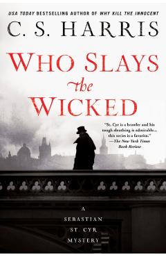 Who Slays the Wicked - C. S. Harris