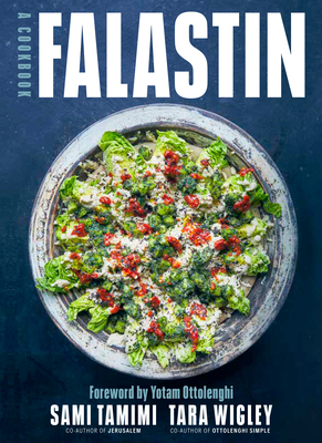 Falastin: A Cookbook - Sami Tamimi