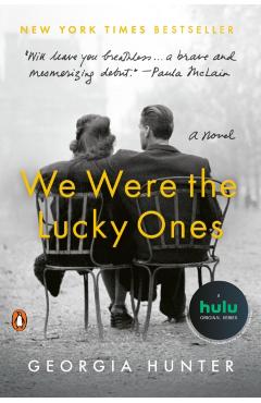 We Were the Lucky Ones - Georgia Hunter