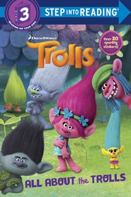 All about the Trolls (DreamWorks Trolls) - Kristen L. Depken