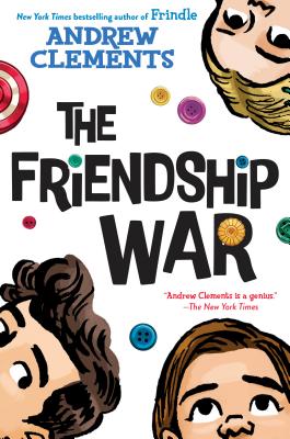 The Friendship War - Andrew Clements